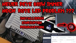 Balkonkraftwerk mit Deye 800W Rote LED Relais anschließen WLAN und Solarman App einrichten [upl. by Reel]