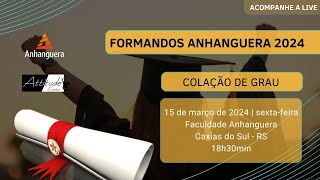 Solenidade de Colação de Grau Anhanguera 2024 [upl. by Anived546]