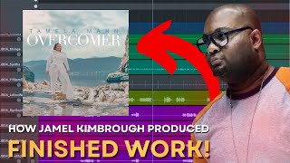 FULL Production Breakdown of quotFinished Workquot by Tamela Mann amp Todd Dulaney Feat Jamel Kimbrough [upl. by Rodrigo275]