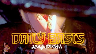 LAGANJA ESTRANJA  quotDaily Basisquot  Official Music Video [upl. by Saideman]