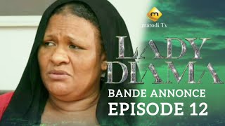 Lady Diama  Saison 1  Episode 12  Bande Annonce [upl. by Cyn]