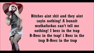 Nicki Minaj ft 2 Chainz Beez In The Trap Lyrics [upl. by Stoops]