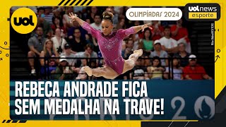 OLIMPÍADAS 2024 REBECA ANDRADE FICA FORA DO PÓDIO NA FINAL DA TRAVE MESMO COM QUEDA DE SIMONE BILES [upl. by Ennailuj]