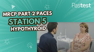 MRCP Part 2 PACES Station 5 Hypothyroid [upl. by Raimundo]