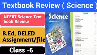 Textbook Review of class 6th science textbook of NCERT How to do a textbook review easy explanation [upl. by Odnumde]