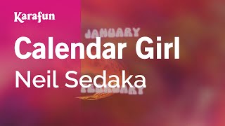 Calendar Girl  Neil Sedaka  Karaoke Version  KaraFun [upl. by Henriques]