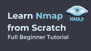 Nmap Full Tutorial for Beginners [upl. by Hallock809]