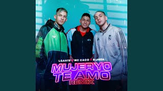 Mujer yo te amo Remix [upl. by Ariay]