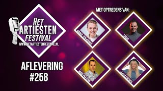 Het Artiesten Festival  Aflevering 258 [upl. by Pascha642]