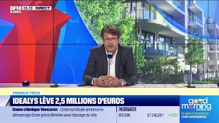 French Tech  Idealys lève 25 millions deuros [upl. by Yorle41]