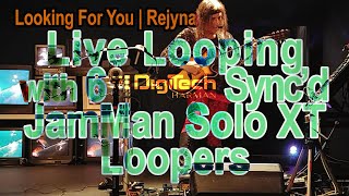 Looking For You  Live Looping  Multiple Loopers  Jamsync Digitech JamMan Solo XTs [upl. by Eseer607]