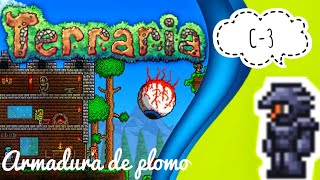 Terraria Guia para principiantes quotArmadura de plomoquot [upl. by Aloivaf]