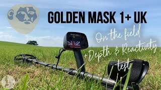 On the field with the Golden Mask 1 UK plus depth and reactivity test  UK metal detecting [upl. by Meneau]