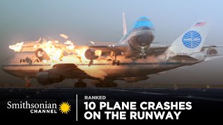 10 Intense Plane Crashes on the Runway  Smithsonian Channel [upl. by Gaul]