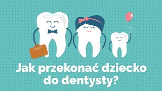 💎 Jak przekonać dziecko do wizyt u dentysty  smileexpert [upl. by Ahseen]