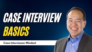 Basics and Mindset of a Winning Case Interviewer Part 2 of 12  caseinterview [upl. by Annoya]