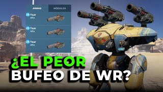 ¿Este BUFEO termino por DESTRUIR al arma TSAR War Robots WR [upl. by Cilurzo314]