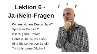 Deutschkurs A11 Lektion 6 JaNeinFragen [upl. by Alrahc949]