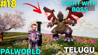 PALWORLD TELUGU EP  18  MUST WATCH  BOSS POKEMON [upl. by Alleoj]