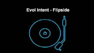 Evol Intent  Flipside [upl. by Oirobil]