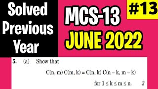 MCS013 June 2022 Solution  Qno 5a  show that Cn m Cmk  Cnk mk  Permutations ques [upl. by Buote]