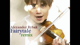 Alexander Rybak  Fairytale Holter Erixson Radio Remix [upl. by Annoyik]