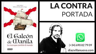 La ContraPortada  quotEl galeón de Manilaquot [upl. by Bohner]