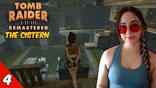 Worst Level The Cistern  Tomb Raider I Remastered  First Playthrough [upl. by Yenrab]