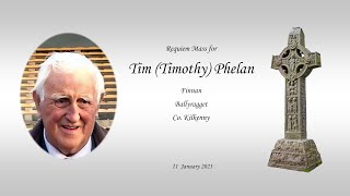 Requiem Mass for Tim Timothy Phelan Finnan Ballyragget Kilkenny 11 January 2023 [upl. by Anyrak]