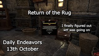 Return of the Rug  Daily Endeavors Walkthrough  ESO 13th October [upl. by Pedersen585]