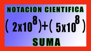 ✅👉 SUMA de Notacion Cientifica con Exponentes IGUALES [upl. by Asilef]