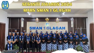 Paduan Suara  Mars SMA Negeri 1 Glagah  Sesanti Awards 2024 [upl. by Bilak987]