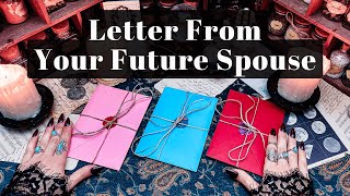 Letter From Your Future Spouse  Pick a Card Tarot Reading [upl. by Ellebanna953]