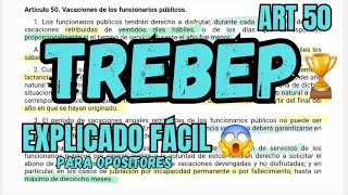 TREBEP  Vacaciones Funcionarios  OPOSICIONES  ART 50 [upl. by Yeta]