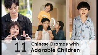 11 Chinese Drama with Cute Kid amp CEO Parent 20202023 [upl. by Felic55]