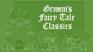 19 GRIMMS FAIRY TALE CLASSICS Old Sultan [upl. by Canning]