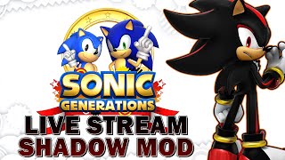 Shadow Generations but not really  Sonic Generations Shadow Mod [upl. by Lua]