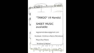 Piano Duet 4 Hands quotTangoquot sheet score quotKristina amp Rejinaquot [upl. by Dagley]