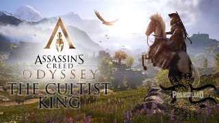 Assassins Creed Odyssey 2018  The Cultist King [upl. by Atsirhc]