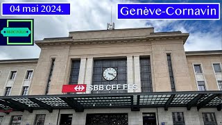 Gare de GenèveCornavin 🇨🇭 samedi 4 mai 2024 [upl. by Ermine411]