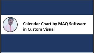 Power BI  Calendar Chart by MAQ Software in Custom Visual [upl. by Jabez]