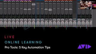 Avid Online Learning — Pro Tools 5 Key Automation Tips [upl. by Christi]