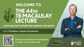 44th TB Macaulay Lecture  In conversation with Professor Johan Rockström [upl. by Aloek]