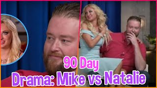 90 Day Fiance Drama Mike Youngquists Response to Natalies Baby Proposal [upl. by Kennett]