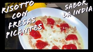 ✅RISOTTO CON FRESAS PICANTES🍓CARDAMOMO Y kRISPIS DE ARROZ 🇮🇳sabor a la INDIA🇮🇳 [upl. by Assirral]