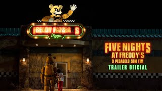 Five Nights At Freddys  O Pesadelo Sem Fim  Trailer Dublado Oficial [upl. by Annavoig]