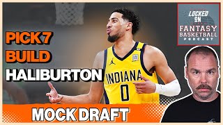 NBA Fantasy Basketball Mock Draft Pick 7  9 Cat Tyrese Haliburton Build [upl. by Enilaf]