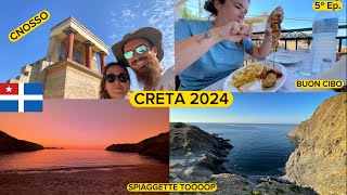 CRETA ROUND TRIP  CNOSSO  CIBO  SPIAGGETTE EP5 [upl. by Arlan]