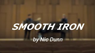 Smooth Iron by Nic Dunn  Semester Composition Fall 2023 [upl. by Soll772]