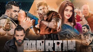 Martin 2024 Hindi Movie  Dhruva Sarja  Martin Full Movie HD Fact amp Details  Vaibhavi Shandilya [upl. by Enyrat662]